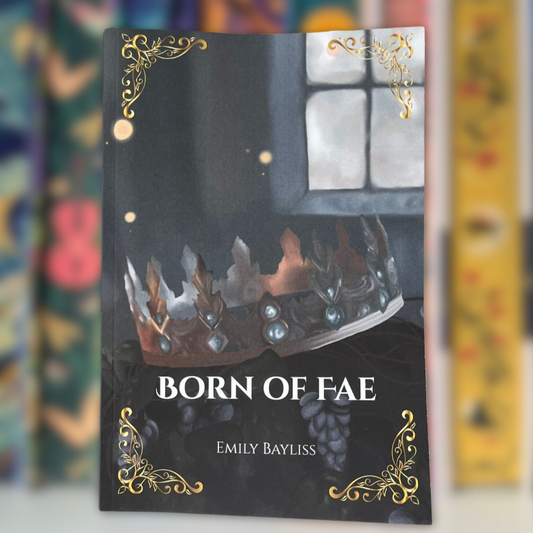 Born of Fae - Emily Bayliss
