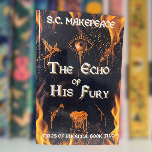 Book cover of 'The Echo of His Fury' by S.C. Makepeace with fiery design elements.